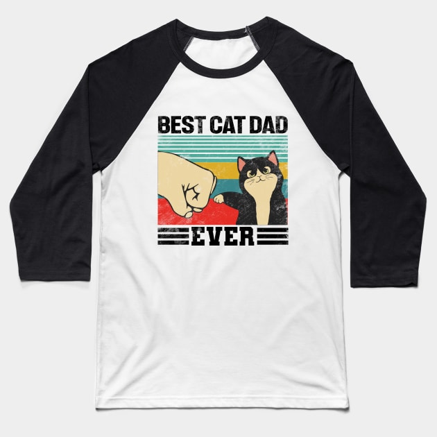 Best Cat Dad Ever Vintage Baseball T-Shirt by RiseInspired
